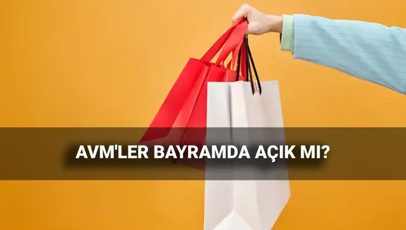 2025 Kurban Bayramı'nda AVM'ler Açık mı? İşte Çalışma Saatleri
