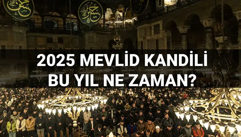 2025 Mevlid Kandili Hangi Ayda Kutlanacak? Diyanet Tarihi Açıkladı