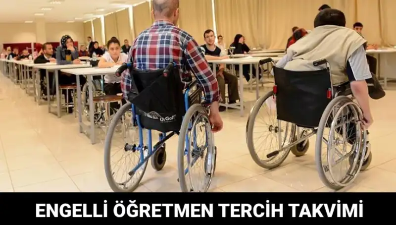 Engelli Öğretmen Tercih Süreci: Ne Zaman Başlıyor ve Nasıl İşliyor?