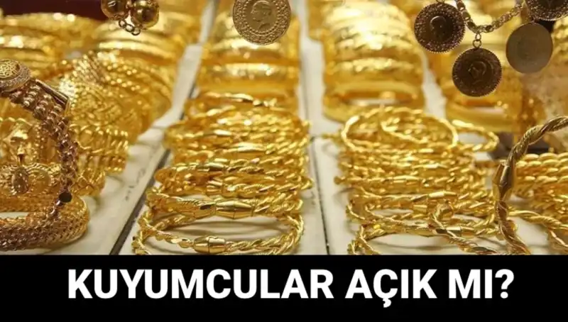 Bayramda Kuyumcular Açık mı? İşte Tüm Detaylar