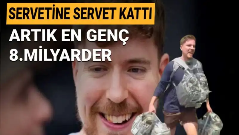 MrBeast, 1 Milyar Dolarlık Servetiyle En Genç 8. Milyarder Olmayı Başardı!