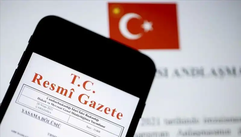 Bugünkü Resmi Gazete'de Öne Çıkan Önemli Kararlar ve Değişiklikler