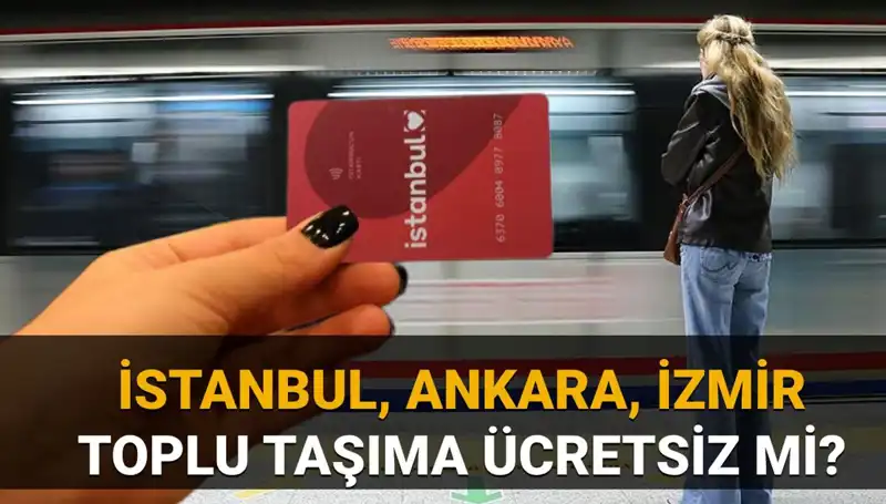 30 Mart Bayramında İstanbul'da Toplu Taşıma Ücretsiz Olacak mı?
